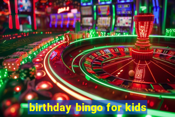 birthday bingo for kids