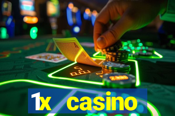 1x casino официальный сайт