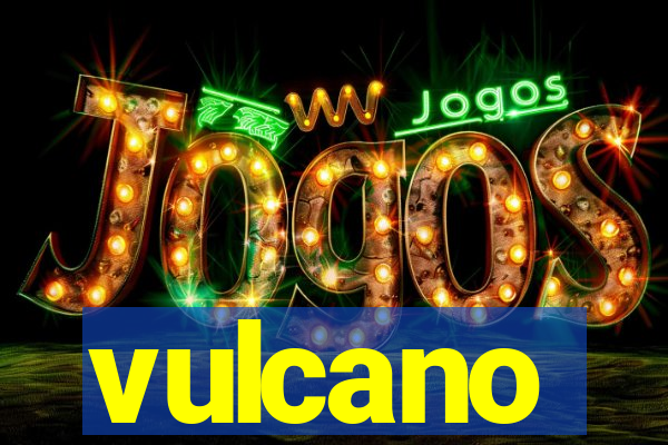 vulcano