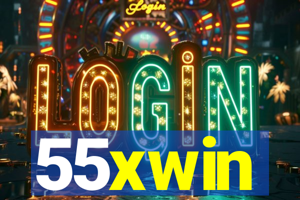 55xwin