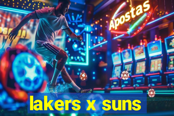 lakers x suns