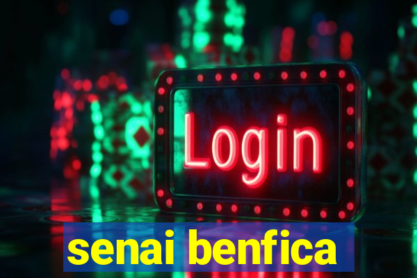 senai benfica