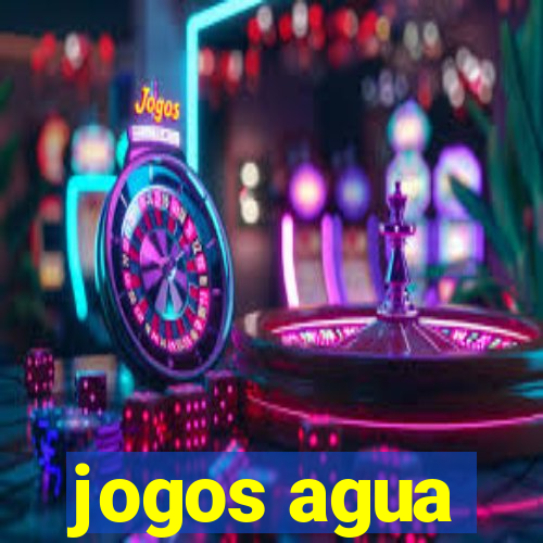 jogos agua