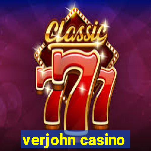 verjohn casino