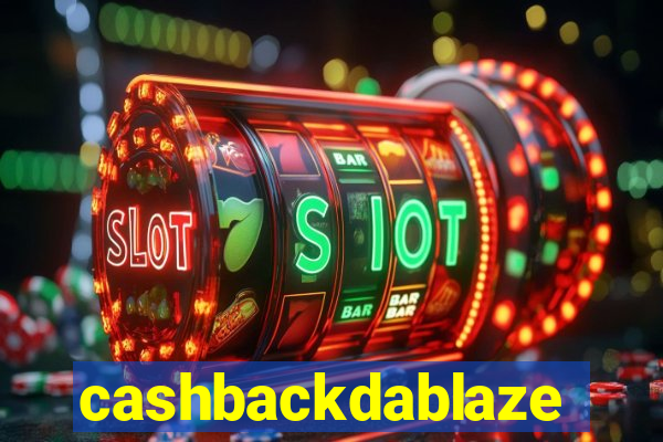 cashbackdablaze