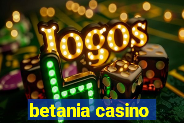 betania casino