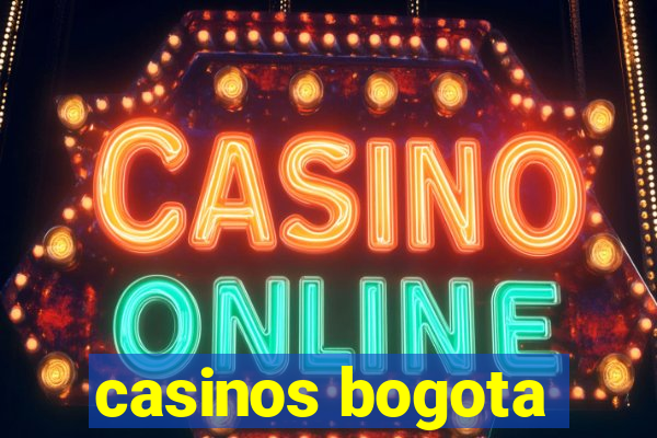 casinos bogota