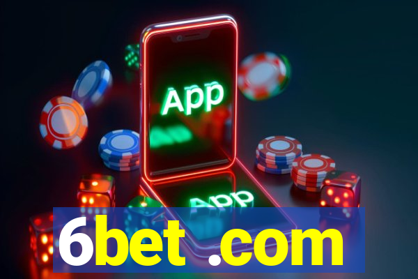 6bet .com