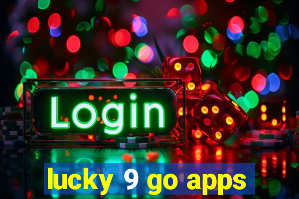 lucky 9 go apps