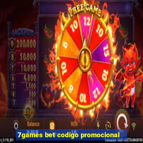 7games bet codigo promocional