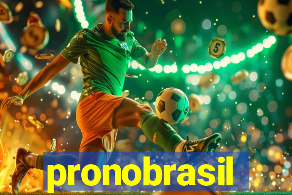 pronobrasil