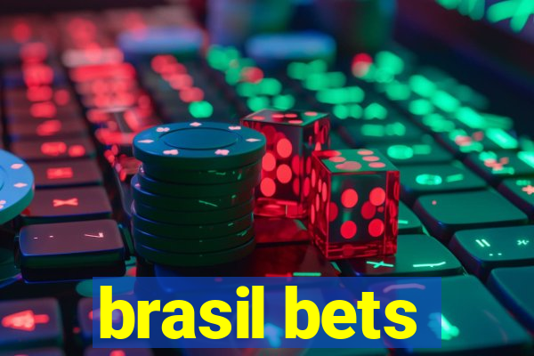 brasil bets