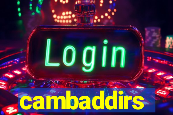 cambaddirs