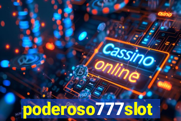 poderoso777slots.com