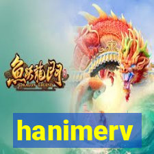 hanimerv