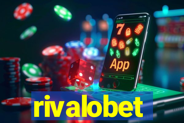 rivalobet