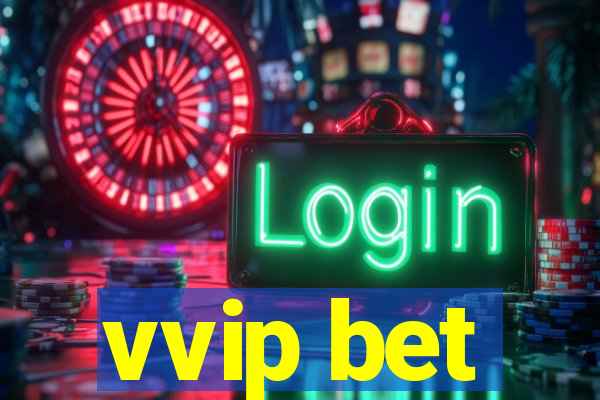 vvip bet