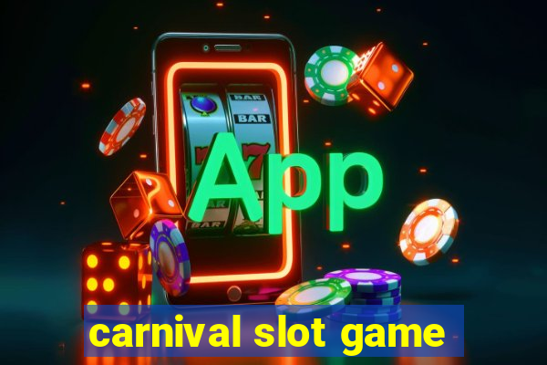 carnival slot game