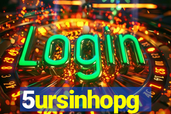 5ursinhopg