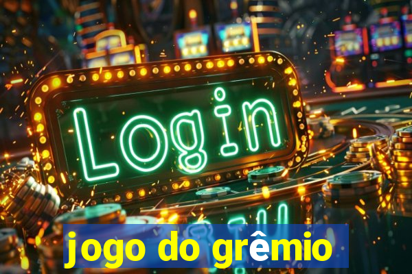 jogo do grêmio