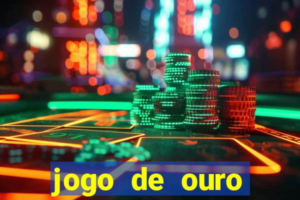 jogo de ouro tabela visitante