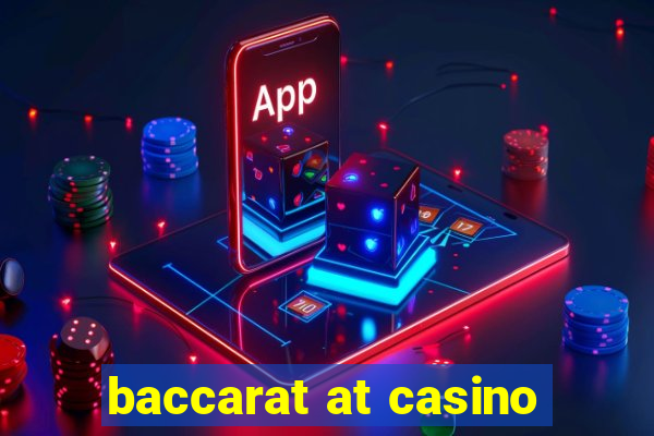 baccarat at casino