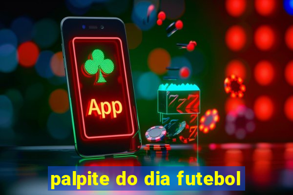 palpite do dia futebol