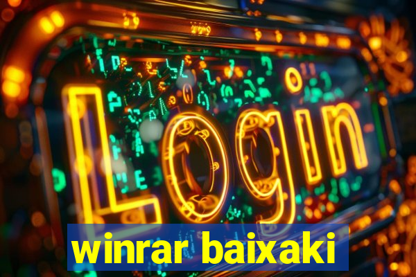 winrar baixaki