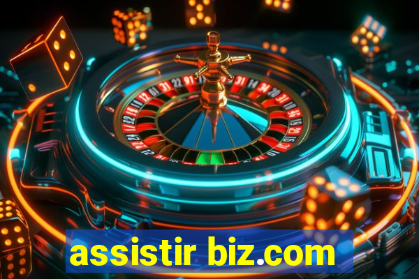 assistir biz.com