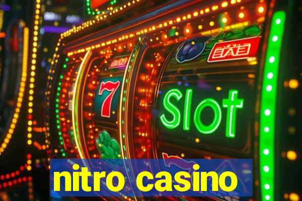 nitro casino