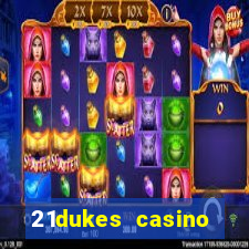 21dukes casino instant play