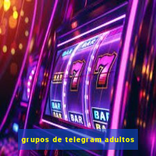 grupos de telegram adultos