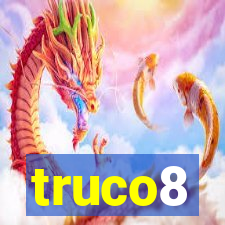 truco8