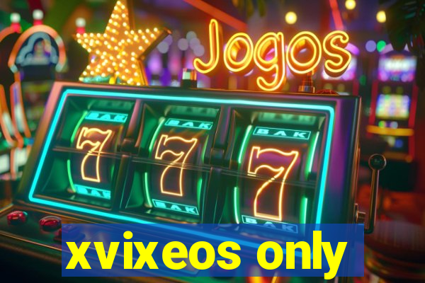 xvixeos only