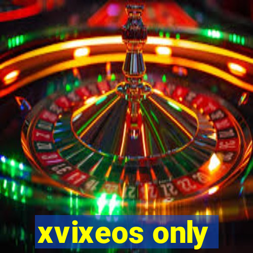 xvixeos only