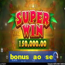 bonus ao se cadastrar sem deposito