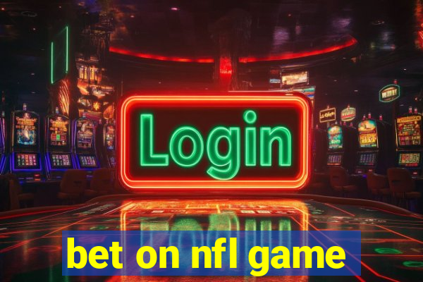 bet on nfl game