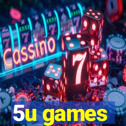 5u games