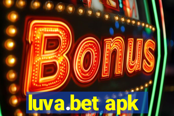 luva.bet apk