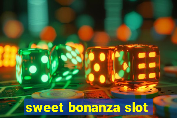 sweet bonanza slot