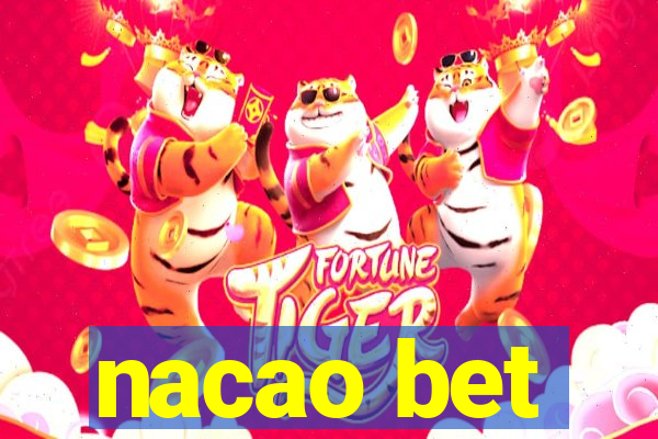 nacao bet