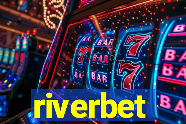 riverbet