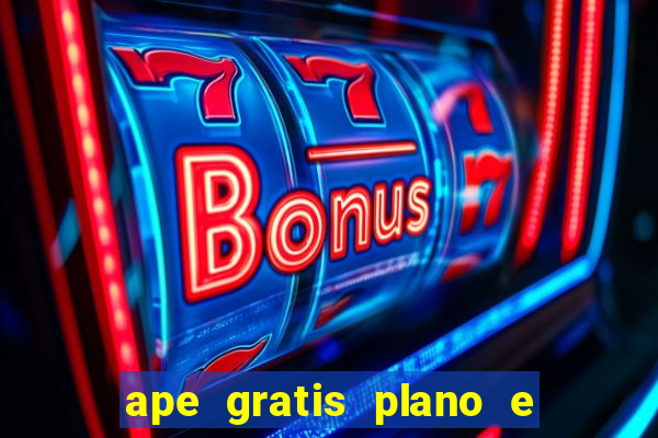 ape gratis plano e plano o jogo