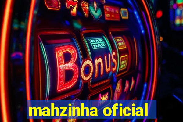 mahzinha oficial