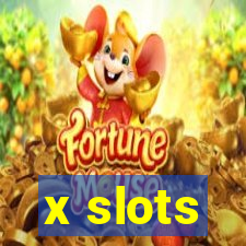 x slots