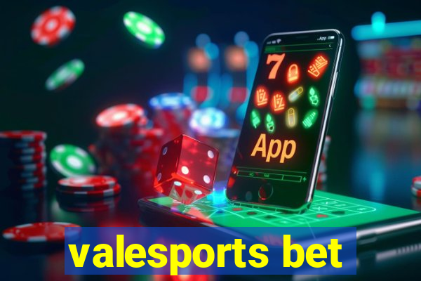 valesports bet