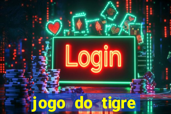 jogo do tigre ganhar bonus no cadastro