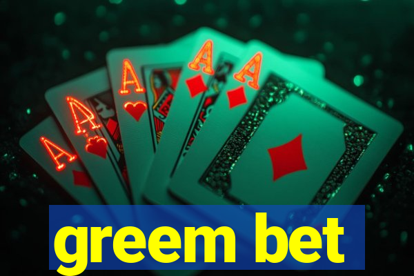 greem bet