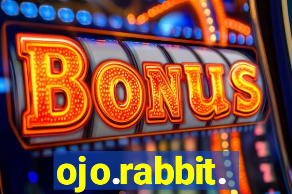 ojo.rabbit.