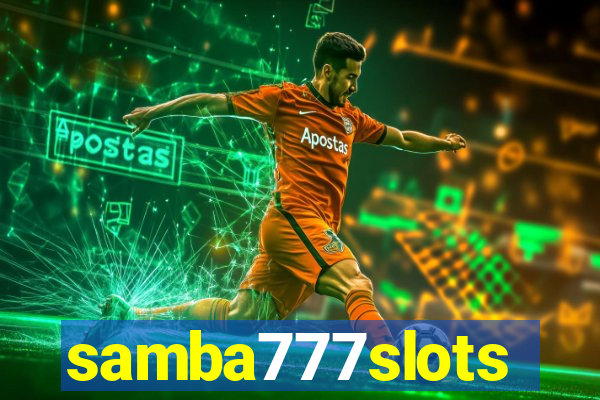 samba777slots